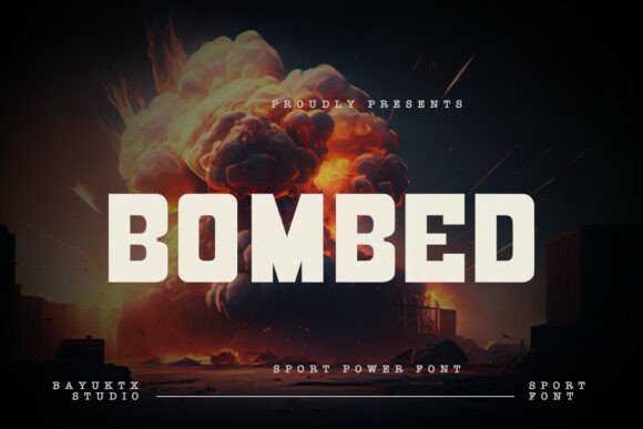 Bombed: The Explosive Sport Power Font for Maximum Impact